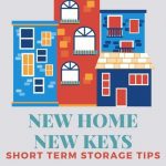 Stay Organized With Short Term Storage